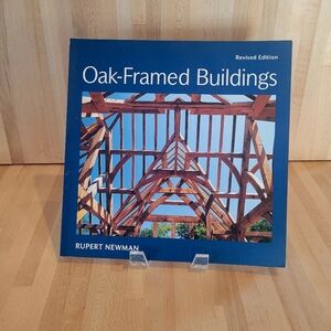 Oak-Framed Buildings by Rupert Newman